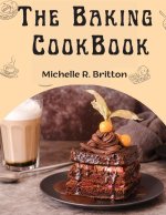 The Baking CookBook