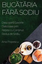 Buc?t?ria F?r? Sodiu