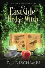 Eastside Hedge Witch