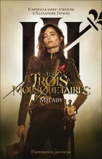 LES TROIS MOUSQUETAIRES T2 MILADY