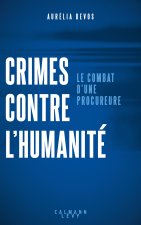 Crimes contre l'humanité : rendre justice