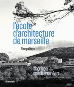 L'école d'architecture de Marseille - L'horizon méditerranée