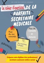Le cahier d'exercices de la parfaite s