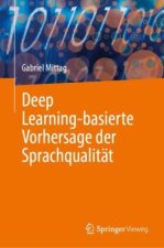 Deep Learning-basierte Vorhersage der Sprachqualität
