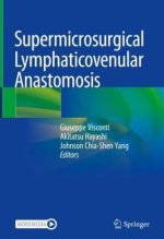 Supermicrosurgical Lymphaticovenular Anastomosis