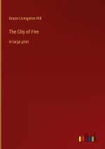 The City of Fire