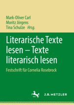 Literarische Texte lesen - Texte literarisch lesen