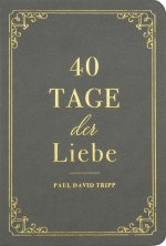 40 Tage der Liebe