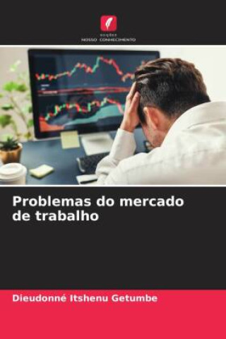 Problemas do mercado de trabalho