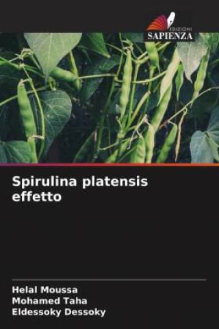 Spirulina platensis effetto (Helal Moussa,Mohamed Taha,Eldessoky Dessoky)()