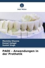 PAEK ? Anwendungen in der Prothetik