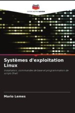 Syst?mes d'exploitation Linux
