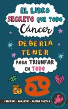 El libro secreto que todo Cáncer debería tener para triunfar en todo