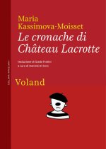 cronache di Château Lacrotte