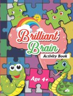 Brilliant Brain Activities Book (Age 4+)