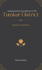 Supplementary Inscriptions In The TUMKUR DISTRICT