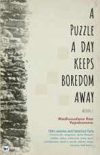 A Puzzle a Day Keeps Boredom Away