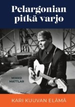Pelargonian pitkä varjo