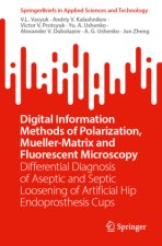 Digital Information Methods of Polarization, Mueller-Matrix and Fluorescent Microscopy