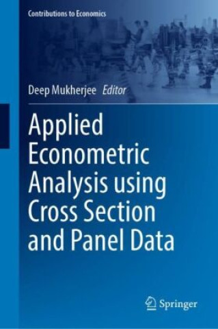 Applied Econometric Analysis using Cross Section and Panel Data