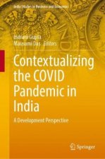 Contextualizing the COVID Pandemic in India
