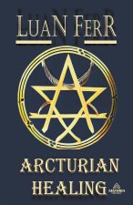 Arcturian Healing