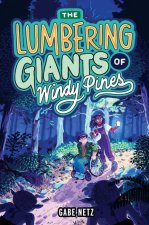 Lumbering Giants of Windy Pines