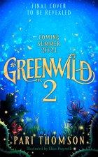 Greenwild Book 2