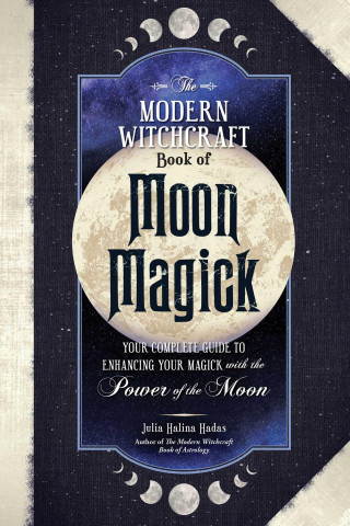 Modern Witchcraft Book of Moon Magick
