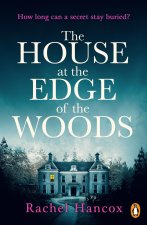 House at the Edge of the Woods
