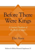 Before There Were Kings