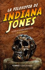 filosofia di Indiana Jones
