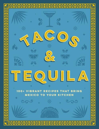 TACOS & TEQUILA
