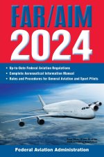 FAR AIM 2024 UP TO DATE FAA REGULATIONS