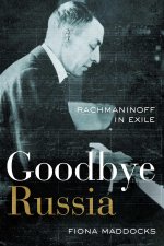 GOODBYE RUSSIA