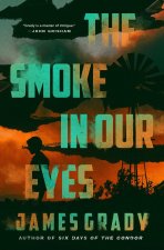 SMOKE IN OUR EYES