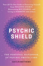 PSYCHIC SHIELD PERSONAL HANDBK OF PSYCHI