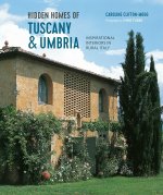 HIDDEN HOMES OF TUSCANY & UMBRIA