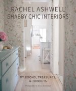 RACHEL ASHWELL SHABBY CHIC INTERIORS