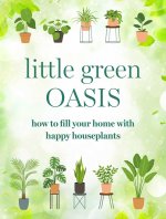 LITTLE GREEN OASIS