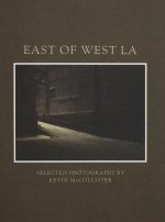 EAST OF WEST LA