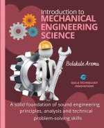 Introduction to Mechanical Engineering Science
