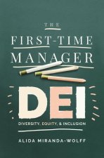 FIRST TIME MANAGER DEI