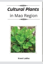 Cultural Plants in Mao Region