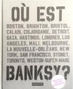 OU est Banksy ? (3eme Edition) /franCais