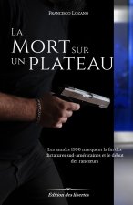 La Mort sur un plateau