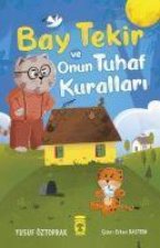 Bay Tekir ve Onun Tuhaf Kurallari
