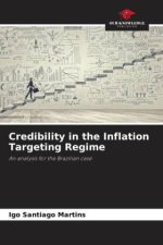Credibility in the Inflation Targeting Regime