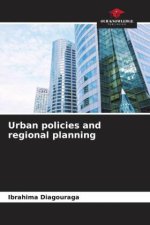 Urban policies and regional planning