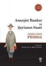 Anarsist Banker ve Seytanin Saati